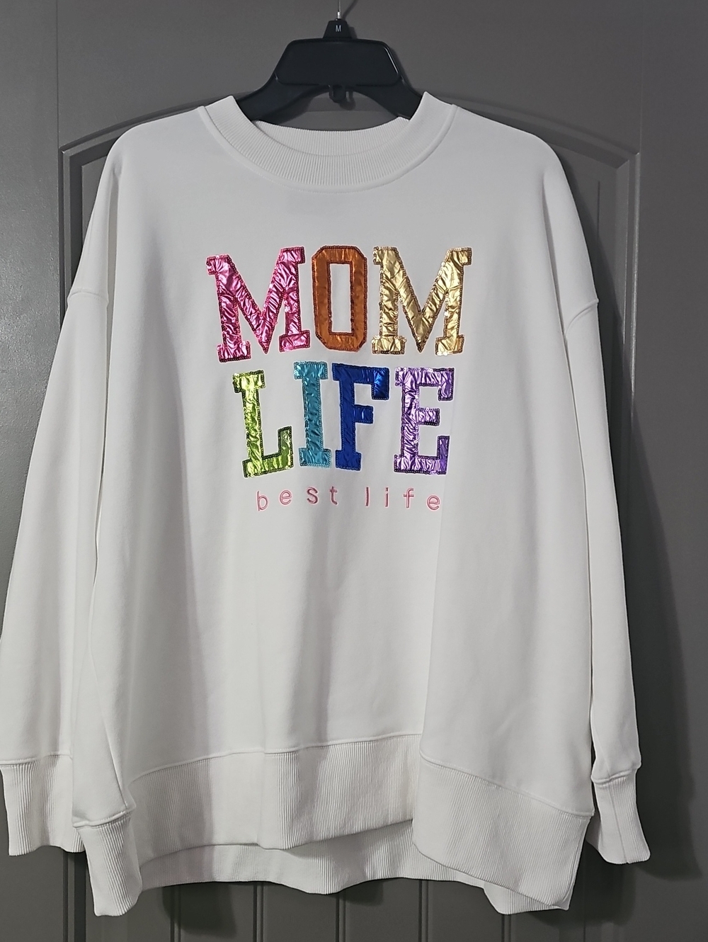 Mom Life Best Life White Graphic Sweatshirt Read Description (D)